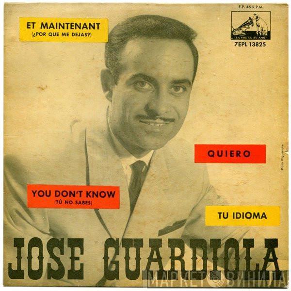  Jose Guardiola  - Et Maintenant (¿Por Que Me Dejas?)