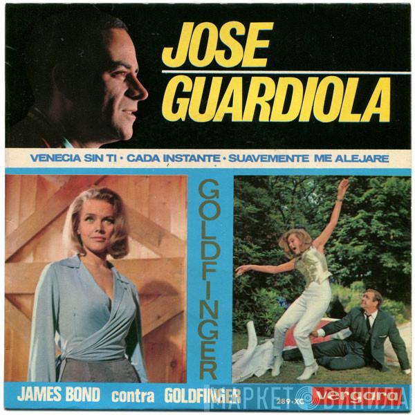 Jose Guardiola - Goldfinger