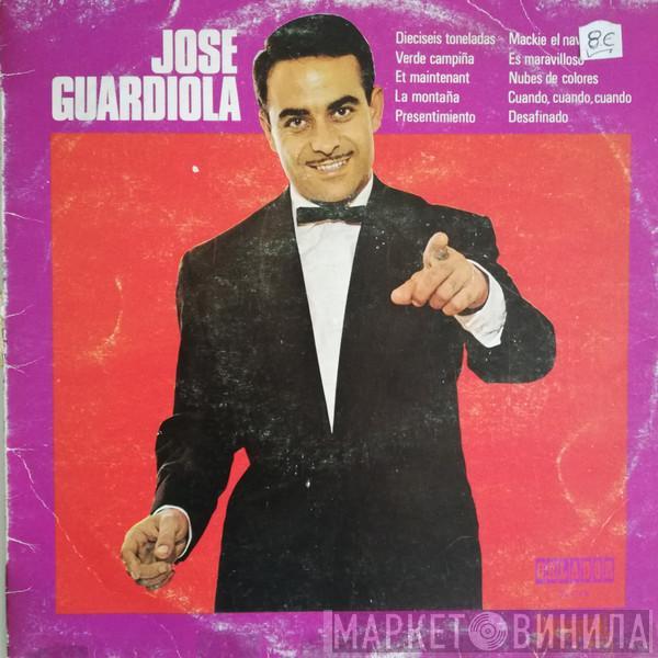 Jose Guardiola - Jose Guardiola