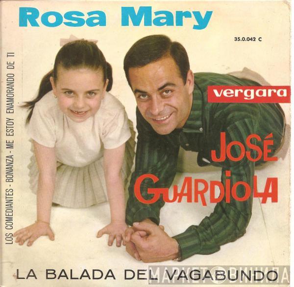 Jose Guardiola, Rosa Mary - La Balada Del Vagabundo