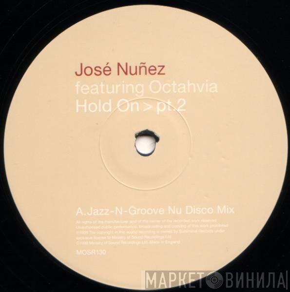 Jose Nuñez, Octavia Lambertis - Hold On > Pt.2
