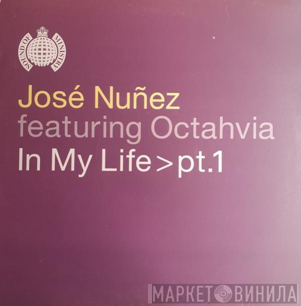 Jose Nuñez, Octavia Lambertis - In My Life > Pt.1