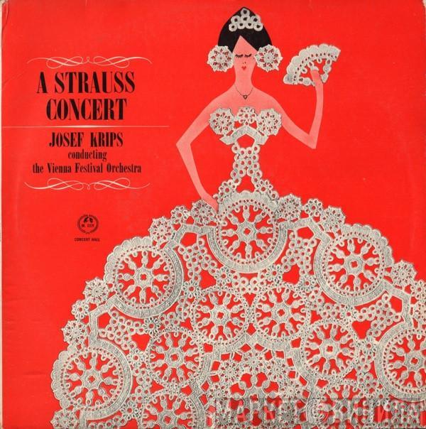 Josef Krips, Wiener Festspielorchester - A Strauss Concert