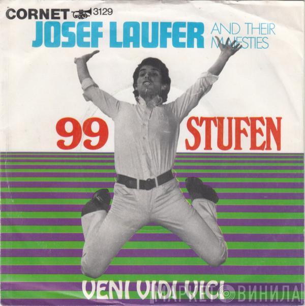 Josef Laufer, Their Majesties - 99 Stufen