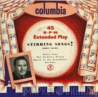 Josef Locke - Stirring Songs!