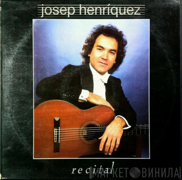 Josep Henríquez - Recital