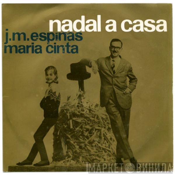 Josep Maria Espinàs, Maria Cinta - Nadal A Casa