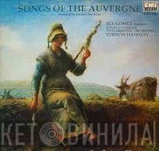 Joseph Canteloube, Jill Gomez, Royal Liverpool Philharmonic Orchestra, Vernon Handley - Songs Of The Auvergne