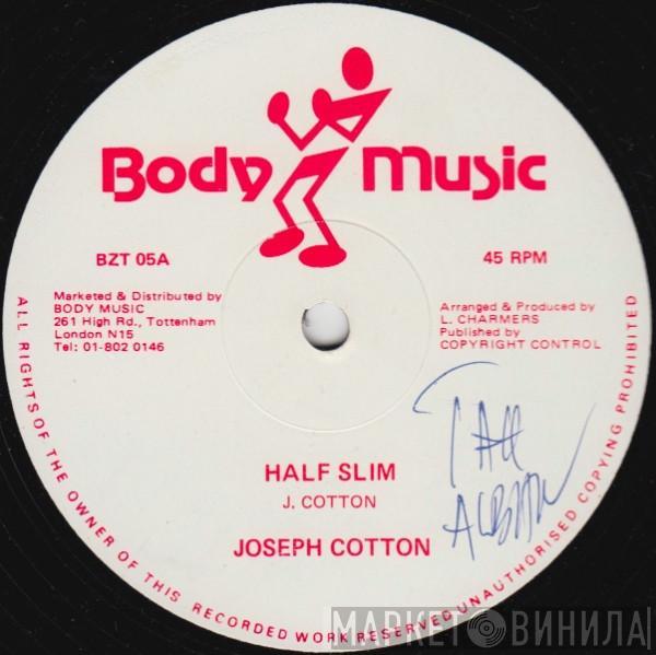 Joseph Cotton - Half Slim