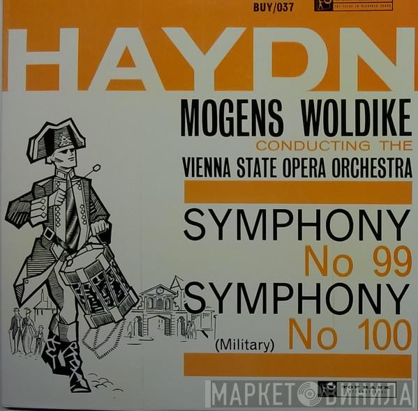 Joseph Haydn, Mogens Wöldike, Orchester Der Wiener Staatsoper - Symphony No. 99 / Symphony No. 100 (Military)