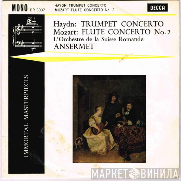 Joseph Haydn, Wolfgang Amadeus Mozart, L'Orchestre De La Suisse Romande, Ernest Ansermet - Trumpet Concerto / Flute Concerto No. 2