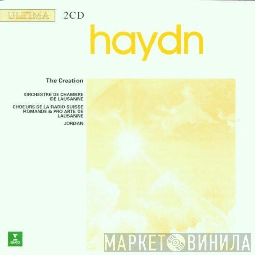 - Joseph Haydn & Chœur De La Radio Suisse Romande , Chœur Pro Arte de Lausanne , André Charlet , Orchestre De Chambre De Lausanne  Armin Jordan  - The Creation