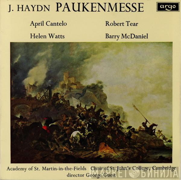 Joseph Haydn, April Cantelo, Helen Watts, Robert Tear, Barry McDaniel, The Academy Of St. Martin-in-the-Fields, St. John's College Choir, George Guest  - Paukenmesse