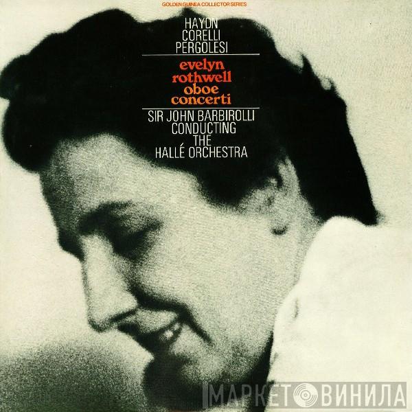Joseph Haydn, Arcangelo Corelli, Giovanni Battista Pergolesi, Evelyn Rothwell, Sir John Barbirolli, Hallé Orchestra - Oboe Concerti