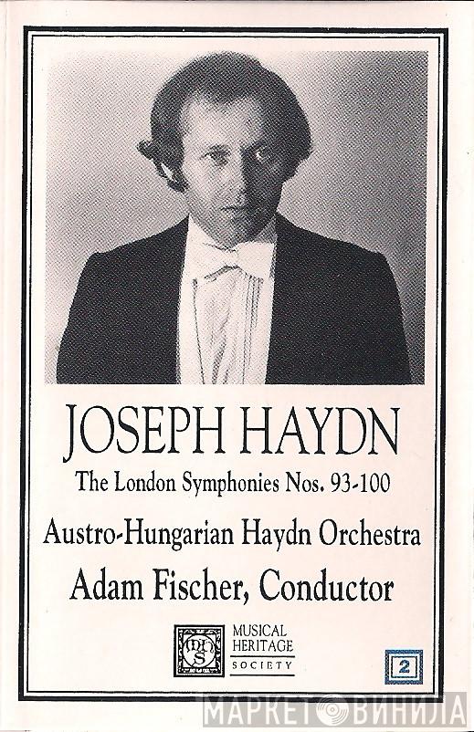 , Joseph Haydn , Austro-Hungarian Haydn Orchestra  Adam Fischer   - The London Symphonies Nos. 93-100