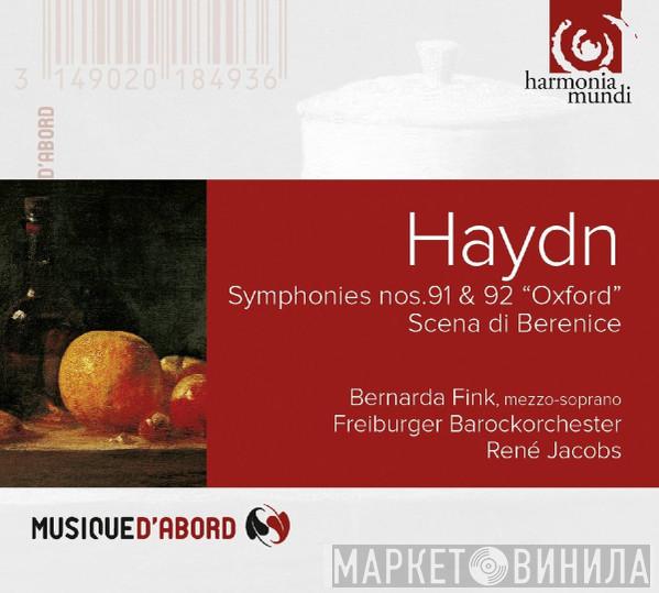 , Joseph Haydn , Bernarda Fink , Freiburger Barockorchester  René Jacobs  - Symphonies N° 91 & 92