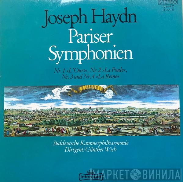 , Joseph Haydn Dirigent: Süddeutsche Kammer-Philharmonie, Stuttgart  Günther Wich  - Pariser Symphonien (Nos. 82-85)