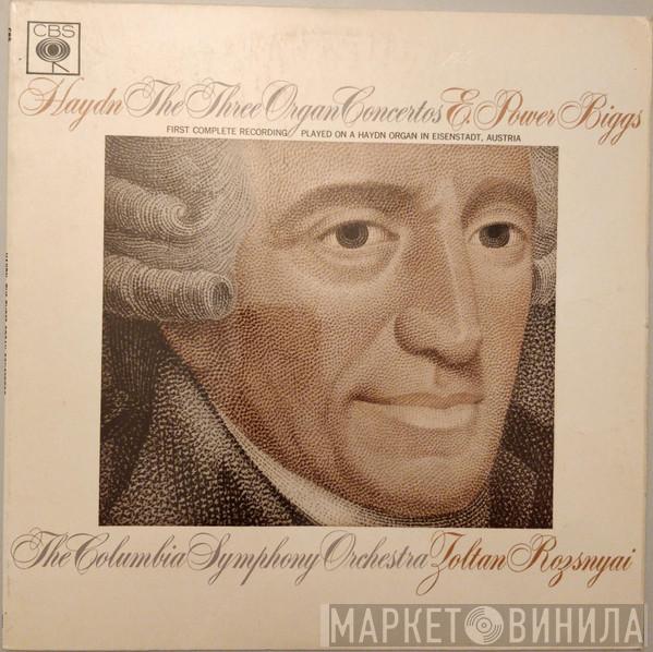Joseph Haydn, E. Power Biggs, Columbia Symphony Orchestra, Zoltan Rozsnyai - The Three Organ Concertos