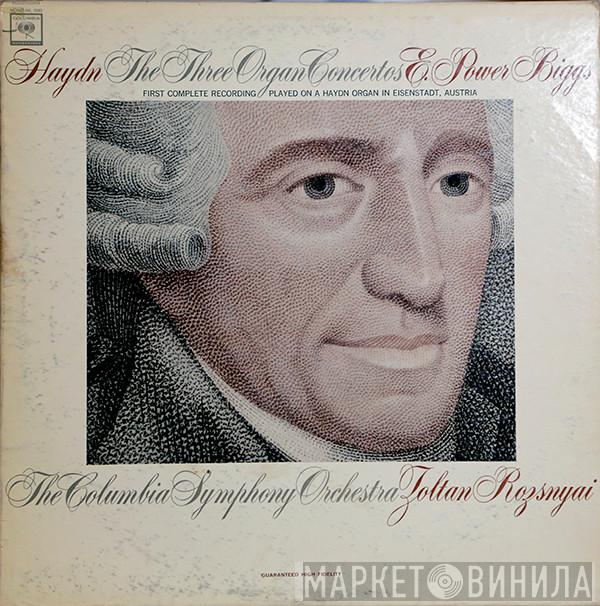 - Joseph Haydn , E. Power Biggs , Columbia Symphony Orchestra  Zoltan Rozsnyai  - The Three Organ Concertos