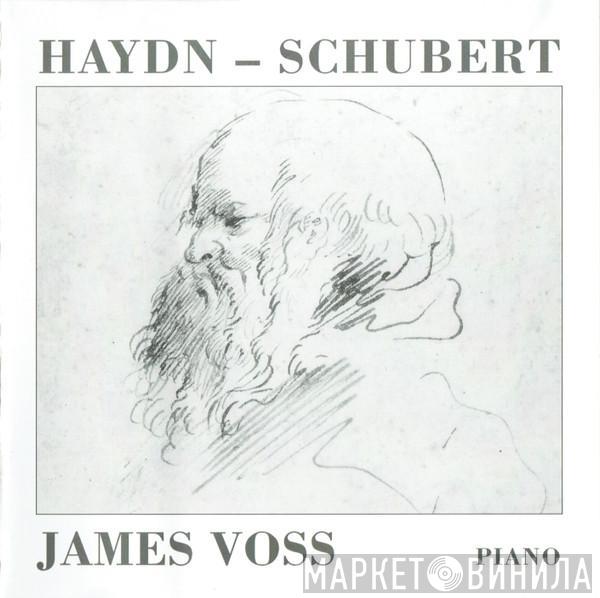 Joseph Haydn, Franz Schubert, James Voss  - Haydn – Schubert