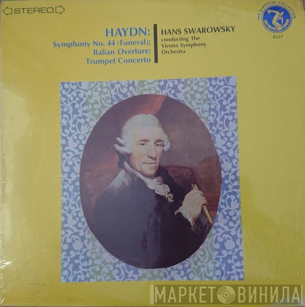 Joseph Haydn, Hans Swarowsky, Viennese Symphony Orchestra - Symphony No.44; Italian Overture; Trumpet Concerto