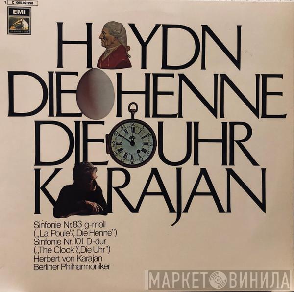 - Joseph Haydn , Herbert von Karajan  Berliner Philharmoniker  - Die Henne - Die Uhr