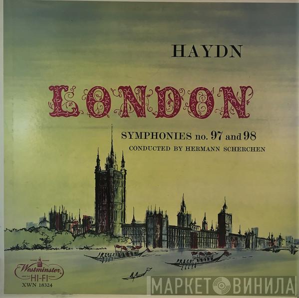 , Joseph Haydn , Hermann Scherchen  Orchester Der Wiener Staatsoper  - London Symphonies No. 97 And 98