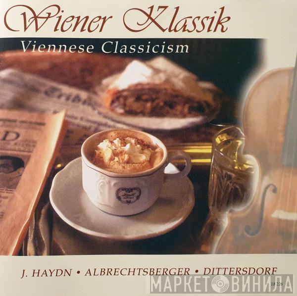 Joseph Haydn, Johann Georg Albrechtsberger, Carl Ditters von Dittersdorf - Wiener Klassik = Viennese Classicism