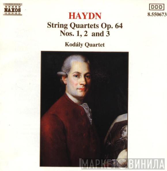 - Joseph Haydn  Kodály Quartet  - String Quartets Op. 64 - Nos. 1, 2 And 3
