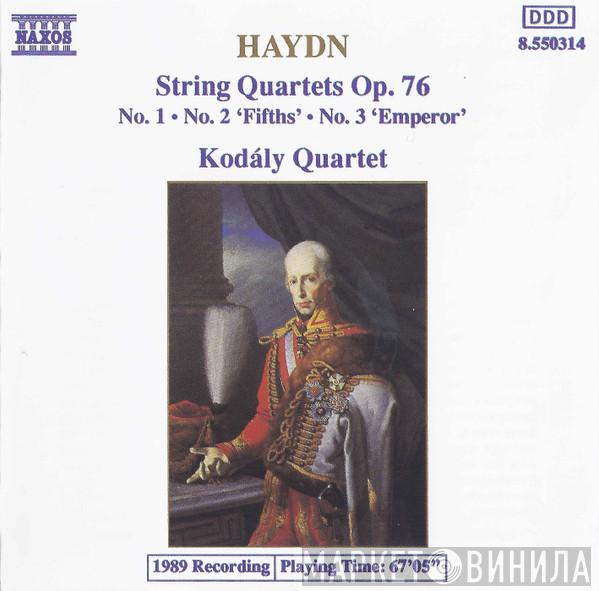 Joseph Haydn, Kodály Quartet - String Quartets Op. 76 (No. 1 • No. 2 'Fifths' • No. 3 'Emperor')