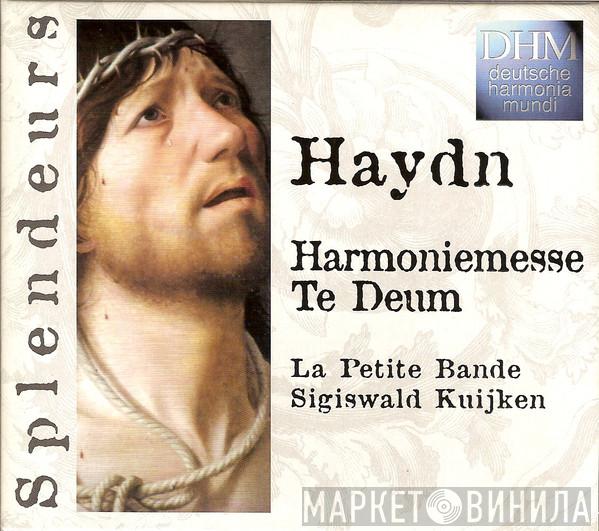 , Joseph Haydn , La Petite Bande  Sigiswald Kuijken  - Harmoniemesse - Te Deum