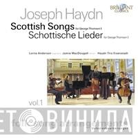 - Joseph Haydn , Lorna Anderson , Jamie MacDougall  Haydn Trio Eisenstadt  - Scottish Songs For George Thomson I = Schottische Lieder Für George Thomson I