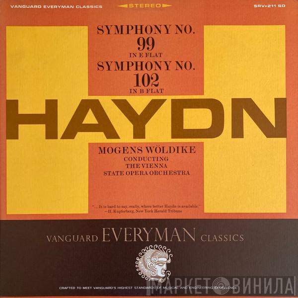 , Joseph Haydn , Mogens Wöldike  Orchester Der Wiener Staatsoper  - Symphony #99 & 102