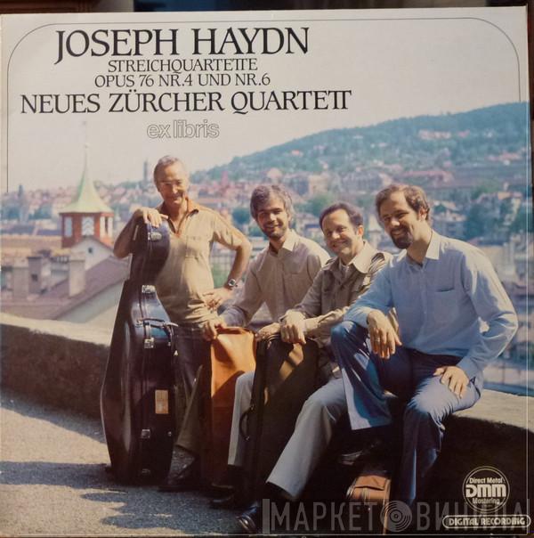 , Joseph Haydn  Neues Zürcher Quartett  - Streichquartette Opus 76 Nr. 4 Und Nr. 6