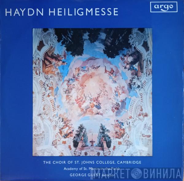 - Joseph Haydn , St. John's College Choir , The Academy Of St. Martin-in-the-Fields  George Guest   - Heiligmesse
