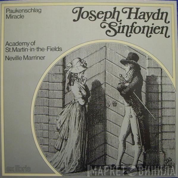 , Joseph Haydn , The Academy Of St. Martin-in-the-Fields  Sir Neville Marriner  - Sinfonien • Paukenschlag • Miracle