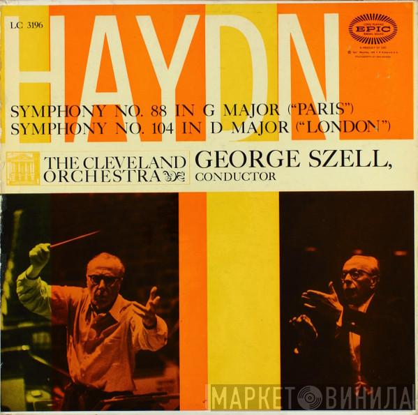 , Joseph Haydn , The Cleveland Orchestra  George Szell  - Symphony No. 88 In G Major And Symphony No. 104 In D Major