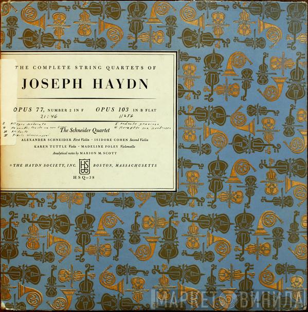, Joseph Haydn  The Schneider Quartet  - Opus 77, Number 2 In F; Opus 103 In B Flat