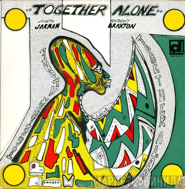 Joseph Jarman, Anthony Braxton - Together Alone