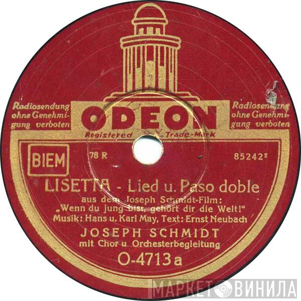  Joseph Schmidt  - Lisetta / Tiritomba