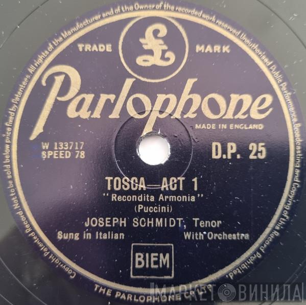  Joseph Schmidt  - Tosca - Act 1 / Tosca - Act 3