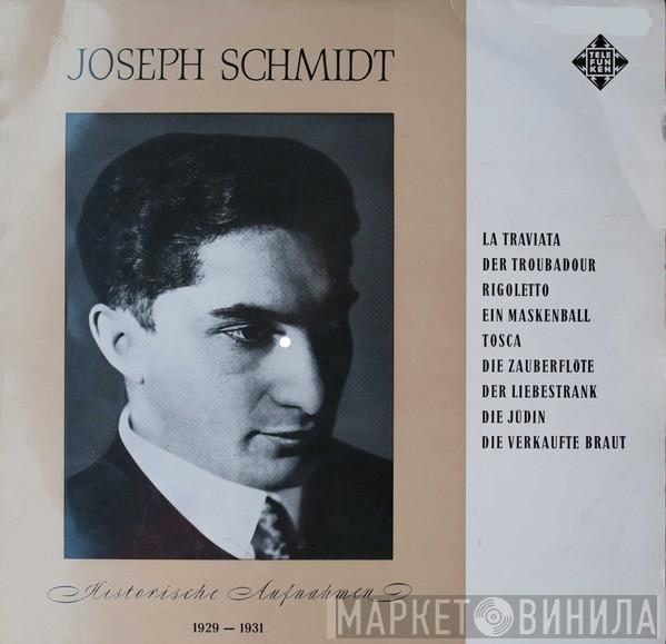 , Joseph Schmidt , Berliner Philharmoniker , Orchester Der Städtischen Oper Berlin  Selmar Meyrowitz  - Historische Aufnahmen