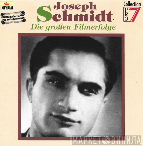  Joseph Schmidt  - Die Großen Filmerfolge