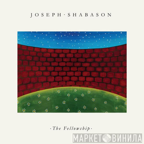 Joseph Shabason - The Fellowship