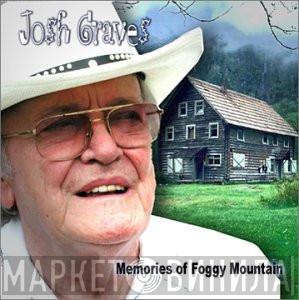 Josh Graves - Memories Of Foggy Mountain