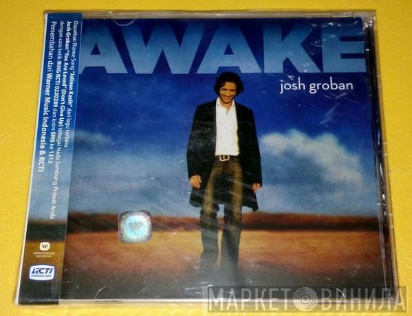 Josh Groban - Awake