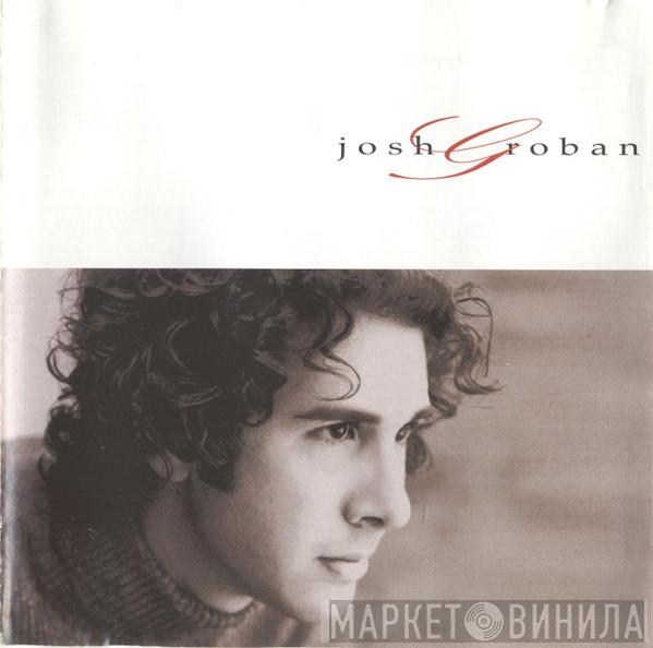  Josh Groban  - Josh Groban