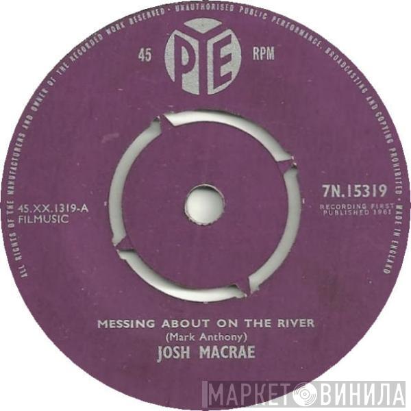 Josh Macrae - Messing About On The River