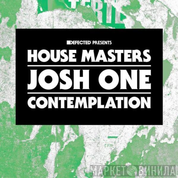  Josh One  - Contemplation