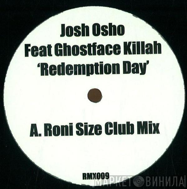 Josh Osho, Ghostface Killah - Redemption Day (Remixes)